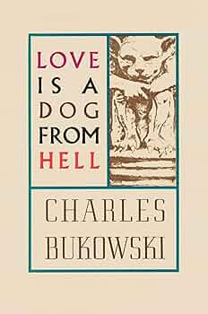 book cover for Love Is a Dog From Hell